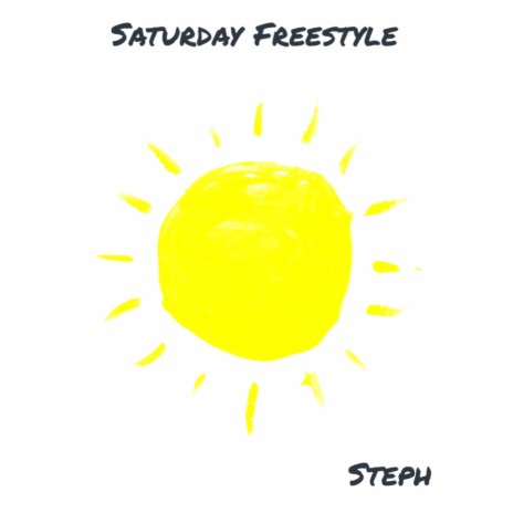 Saturday Freestyle | Boomplay Music