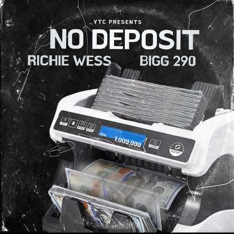 No Deposit ft. Bigg 290 | Boomplay Music