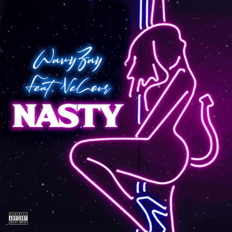 Nasty ft. Ve Lour | Boomplay Music