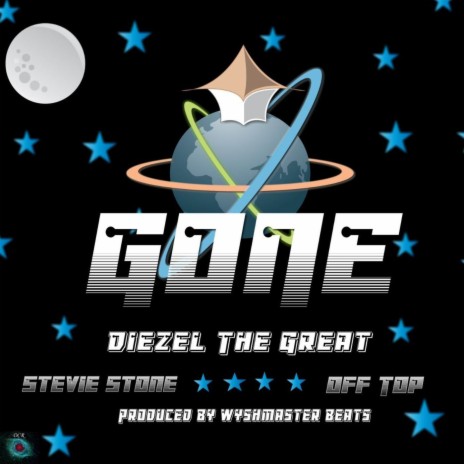 Gone ft. Stevie Stone & Off Top | Boomplay Music