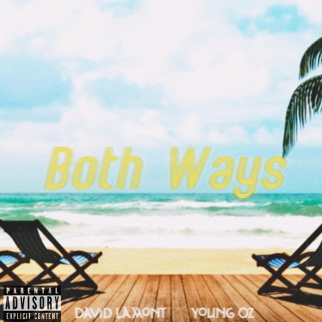 Both Ways ft. Young OZ