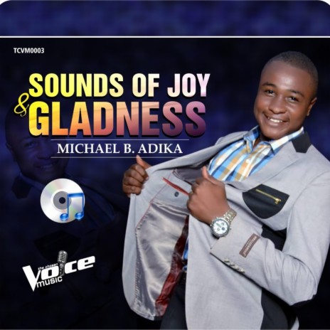 Sounds of Joy & Gladness