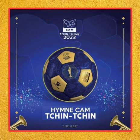 Hymne Cam Tchin-Tchin | Boomplay Music