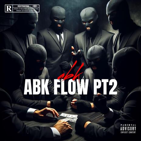 ABK FLOW PT2