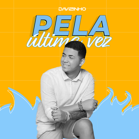 Pela Última Vez | Boomplay Music