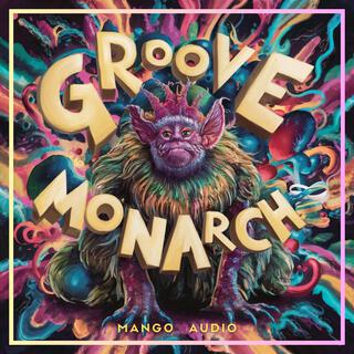 Groove Monarch