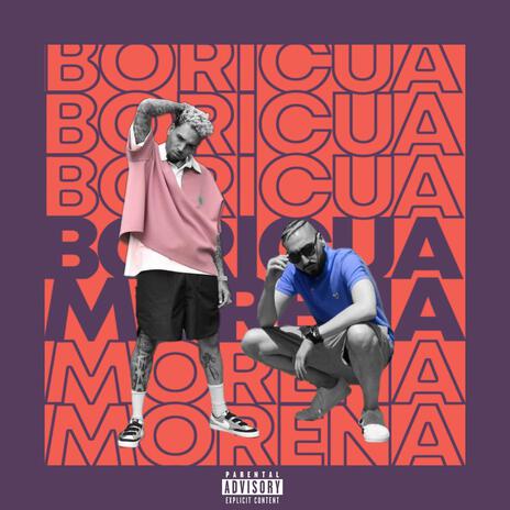 Boricua Morena | Boomplay Music