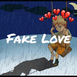 Fake Love