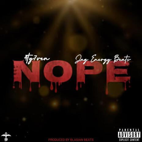 Nope ft. Jag Energy Beats | Boomplay Music