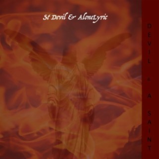 Devil & a Saint (feat. AloneLyric)