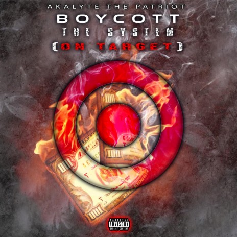 Boycott the System | Boomplay Music