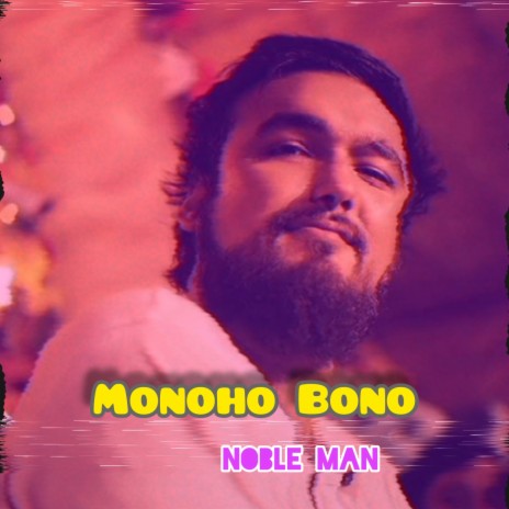 Monoho Bono | Boomplay Music