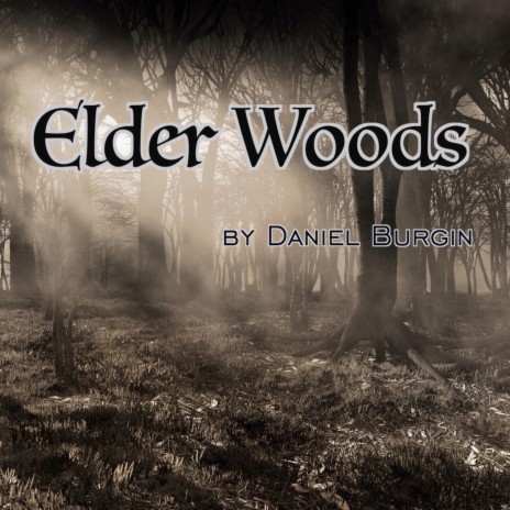 Lore of the Elder Woods