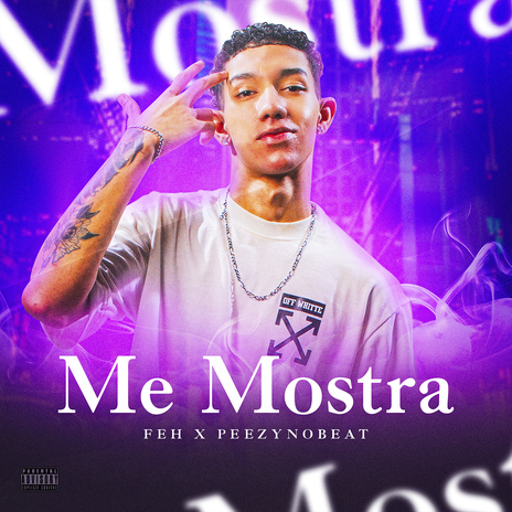 Me Mostra ft. Peezynobeat | Boomplay Music