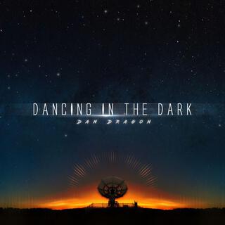 Dancing In The Dark