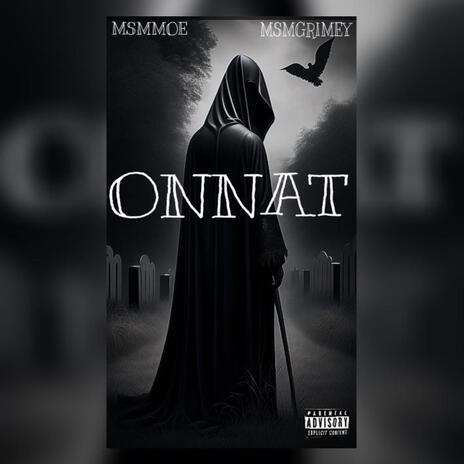 Onnat ft. MSMGRIMEY