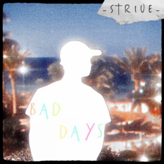 Bad Days