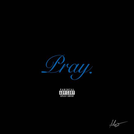 Pray | Boomplay Music