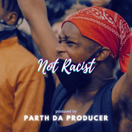 Not Racist | Boomplay Music