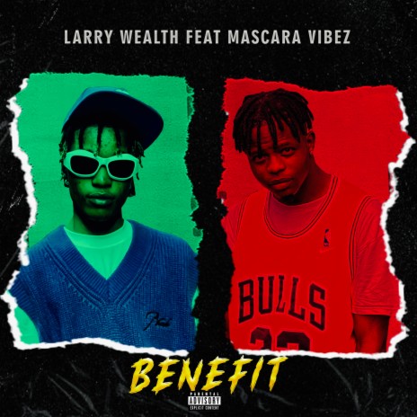 Benefit ft. Mascara Vibe | Boomplay Music