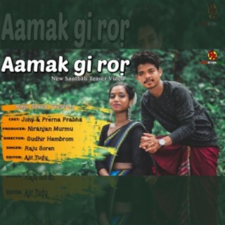 Aamak gi ror