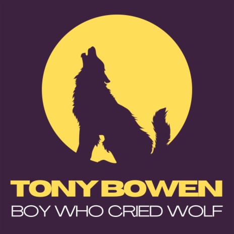 Boy Who Cried Wolf | Boomplay Music