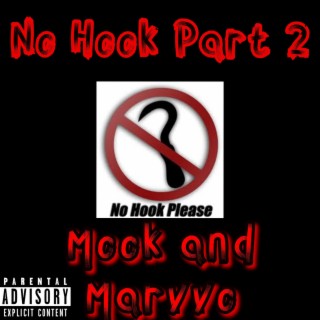 No Hook Part 2