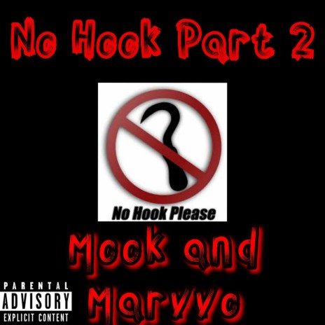 No Hook Part 2 ft. Marvvo | Boomplay Music