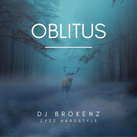 Oblitus (Zyzz Hardstyle) | Boomplay Music
