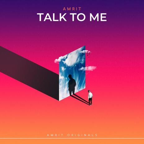 Talk To Me | Boomplay Music