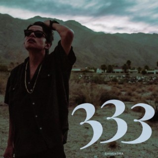 333 lyrics | Boomplay Music