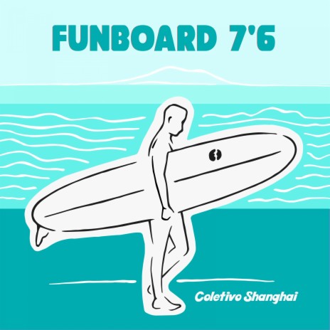 Funboard 7'6