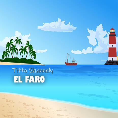 El Faro | Boomplay Music