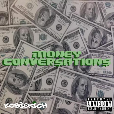 Money Conversations | Boomplay Music