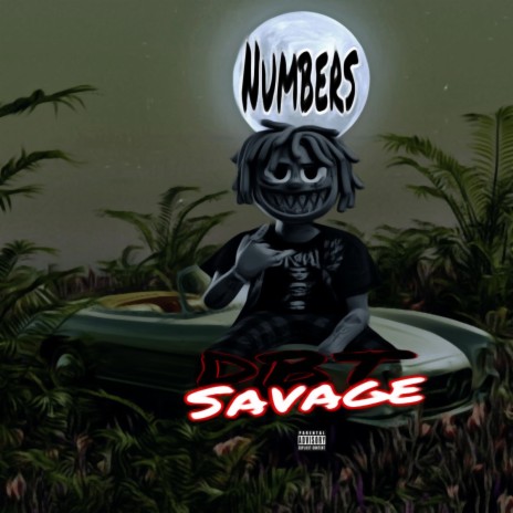 Dbt Savage (numbers) | Boomplay Music