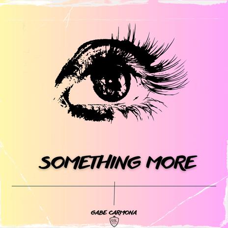 Something More | Boomplay Music