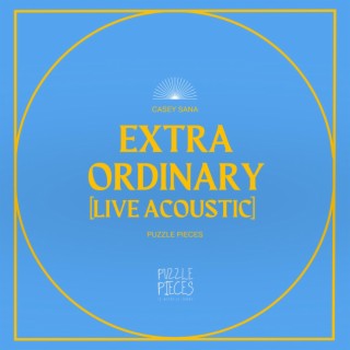 EXTRA ORDINARY (Live Acoustic Version)