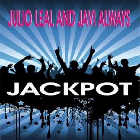 Jackpot ft. Javi Always | Boomplay Music