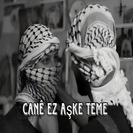 Kurdish _cane ez aşke teme | Boomplay Music