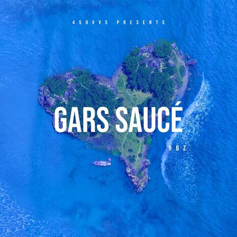 Gars Saucé | Boomplay Music