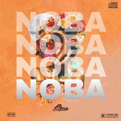 Noba | Boomplay Music