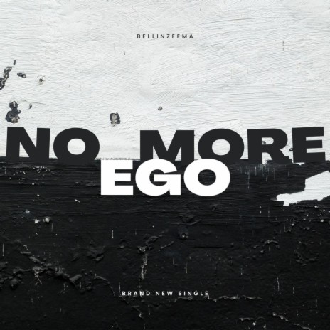 No More Ego