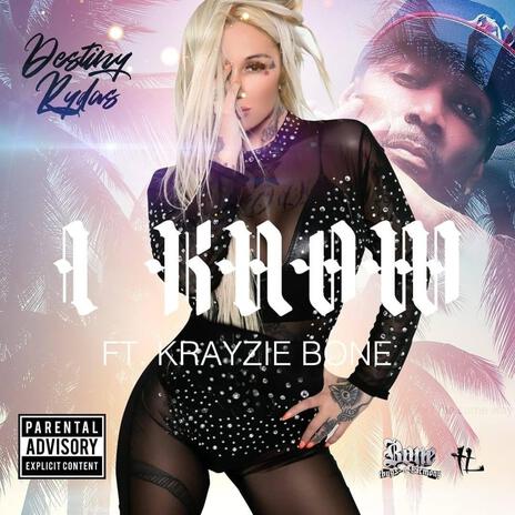 I know ft. Krayzie bone | Boomplay Music