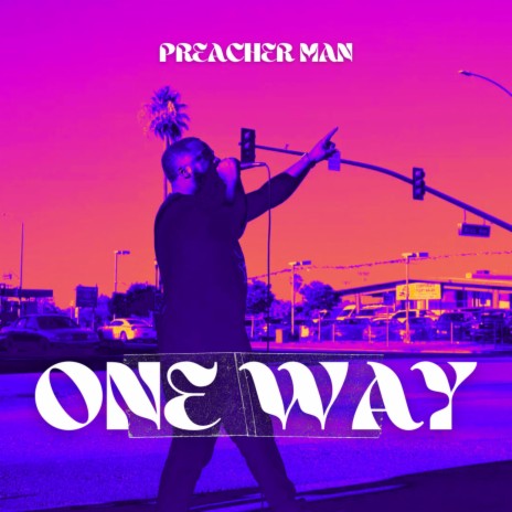 One Way | Boomplay Music