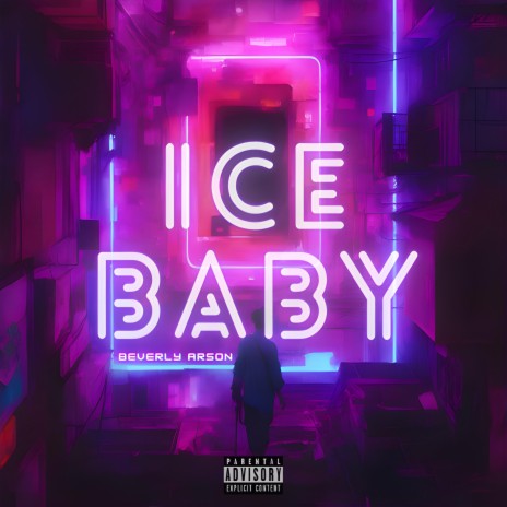 ICE Baby | Boomplay Music