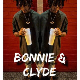 Bonnie &Clyde