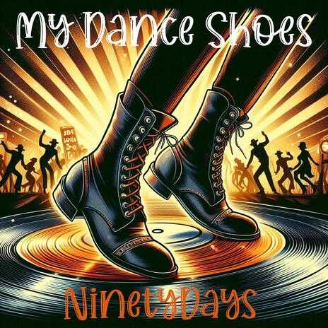 My Dance Shoes | Boomplay Music