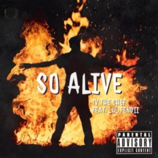 SO ALIVE (feat. Lul Fendii)