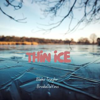 Thin Ice