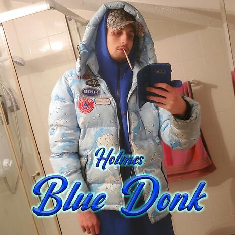 Blue Donk | Boomplay Music